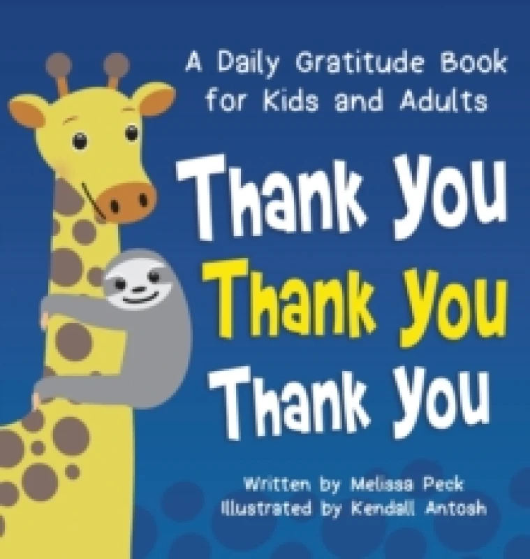Image of Thank You, Thank You, Thank You Hardback