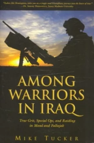 Image of Among warriors in Iraq by Mike Tucker