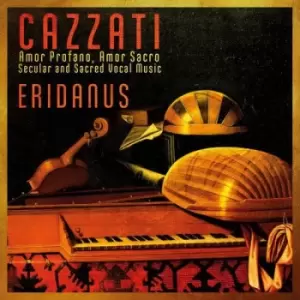 Image of Cazzati Amor Profano Amor Sacro Secular and Sacred Vocal Music by Maurizio Cazzati CD Album
