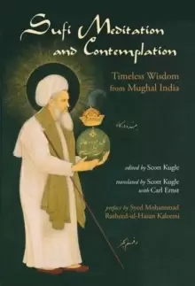 Image of Sufi Meditation and Contemplation : Timeless Wisdom from Mughal India