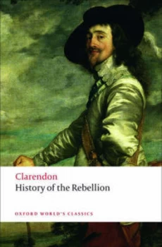 Image of The History of the Rebellion by Edward Hyde Earl of Clarendon Paperback