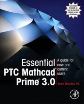 Image of Essential Ptc Mathcad+ Prime+ 3.0 by Brent Maxfield Paperback