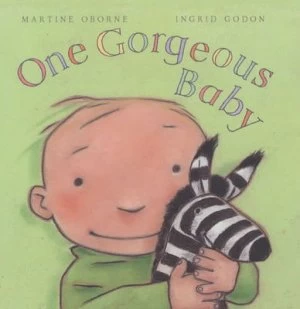 Image of One Gorgeous Baby by Martine Oborne Book