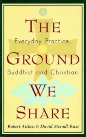 Image of The ground we share by Robert Aitken