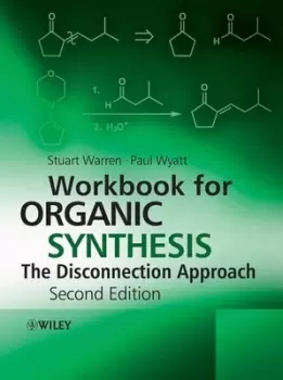 Image of Workbook for organic synthesis by Stuart Warren