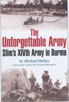 Image of The Unforgettable Army by Michael Hickey Paperback