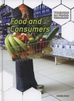 Image of Food and Consumers by Hazel King Hardback