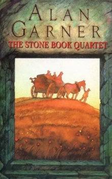 Image of The Stone Book Quartet by Alan Garner Hardback