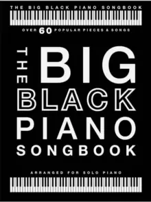 Image of The Big Black Piano Songbook : Arranged for Piano Solo