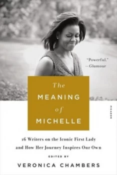 Image of The meaning of Michelle by Veronica Chambers