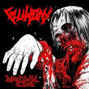 Image of Beyond the Veil of Flesh by Gluttony CD Album