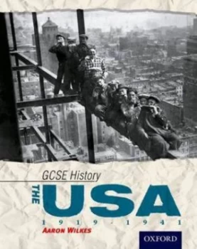 Image of Gcse History the USA 1919-1941 Student Book by Aaron Wilkes Book