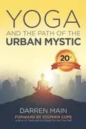 Image of yoga and the path of the urban mystic 4th edition