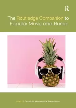 Image of The Routledge Companion to Popular Music and Humor