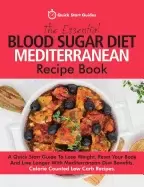 Image of essential blood sugar diet mediterranean recipe book a quick start guide to