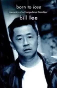 Image of Born to lose by Bill Lee