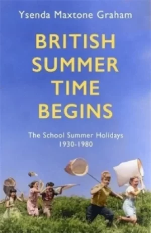 Image of British summer time begins by Ysenda Maxtone Graham