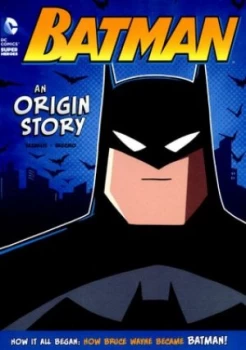 Image of Batman - an Origin Story by John Sazaklis Hardback