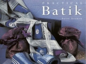 Image of Practical Batik by Susie Stokoe and Nicki Dowey Hardback