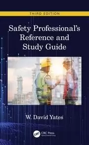 Image of Safety Professional's Reference and Study Guide Third Edition