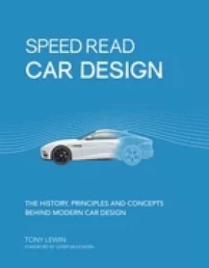 Image of speed read car design the history principles and concepts behind modern ca