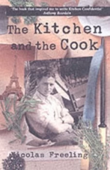 Image of The Kitchen by Nicolas Freeling and Nicolas Freeling Paperback
