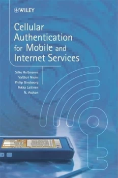 Image of Cellular Authentication for Mobile and Internet Services by Silke Holtmanns Hardback
