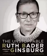 Image of unstoppable ruth bader ginsburg american icon