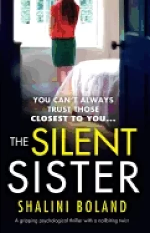 Image of silent sister a gripping psychological thriller with a nailbiting twist