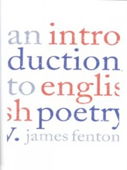Image of An Introduction to English Poetry by James Fenton Hardback
