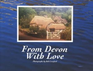 Image of From Devon with Love by Bob Croxford Book