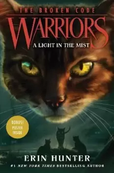 Image of Warriors: The Broken Code #6: A Light in the Mist by Erin Hunter