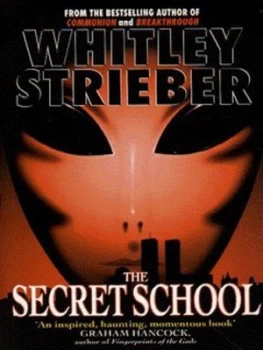 Image of The Secret School by Whitley Strieber Paperback