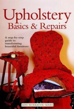 Image of Upholstery Basics and Repairs Book