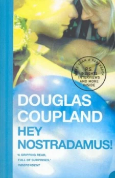 Image of Hey Nostradamus by Douglas Coupland Paperback