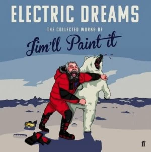 Image of Electric Dreams by Jim Ll Paint It Hardback