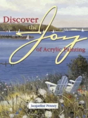 Image of Discover the joy of acrylic painting by Jacqueline Penney
