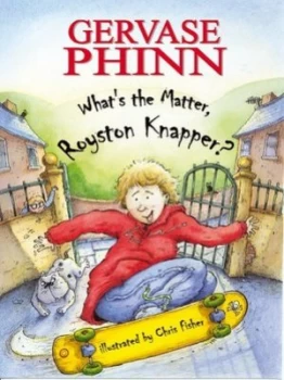 Image of Whats the Matter Royston Knapper by Gervase Phinn Paperback