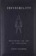 Image of invisibility mastering the art of vanishing