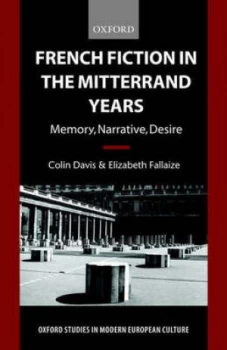 Image of French Fiction in the Mitterrand Years by Colin Davis Paperback