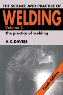 Image of The Science and Practice of Welding: Volume 2