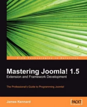 Image of Mastering Joomla 1.5 by James Kennard Paperback