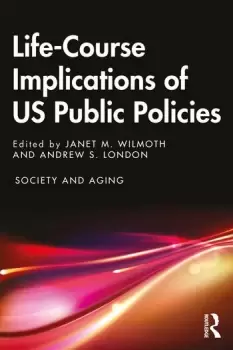 Image of Life-Course Implications of US Public Policy
