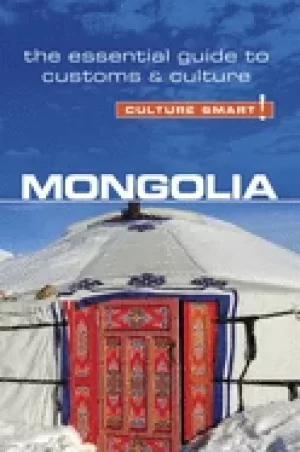 Image of mongolia culture smart the essential guide to customs and culture