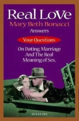 Image of Real love by Mary Beth Bonacci