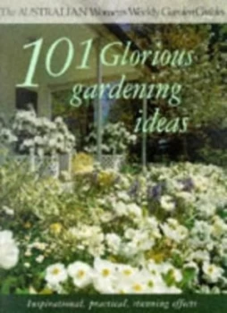 Image of 101 Glorious Gardening Ideas by Fleur Kreel Book