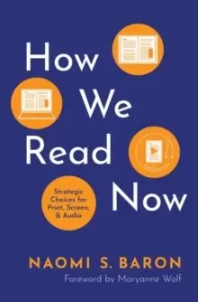 Image of How We Read Now : Strategic Choices for Print, Screen, and Audio