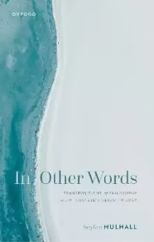 Image of In Other Words by Stephen Mulhall