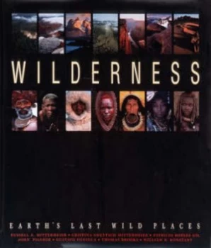 Image of Wilderness by Russell A. Mittermeier Hardback