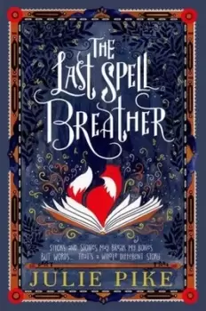 Image of The last spell breather by Julie Myerson